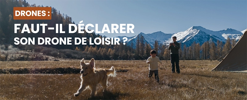 Faut Il Declarer Son Drone